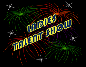 Ladies Talent Show 